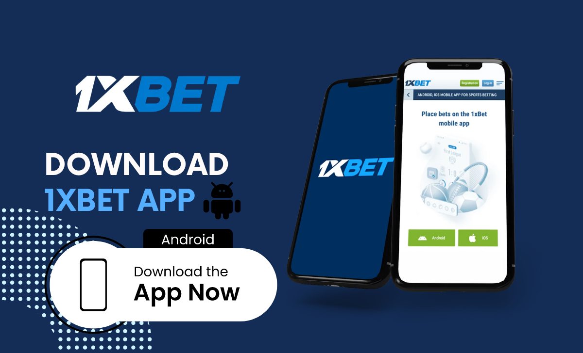 How to download the 1XBET App for Android