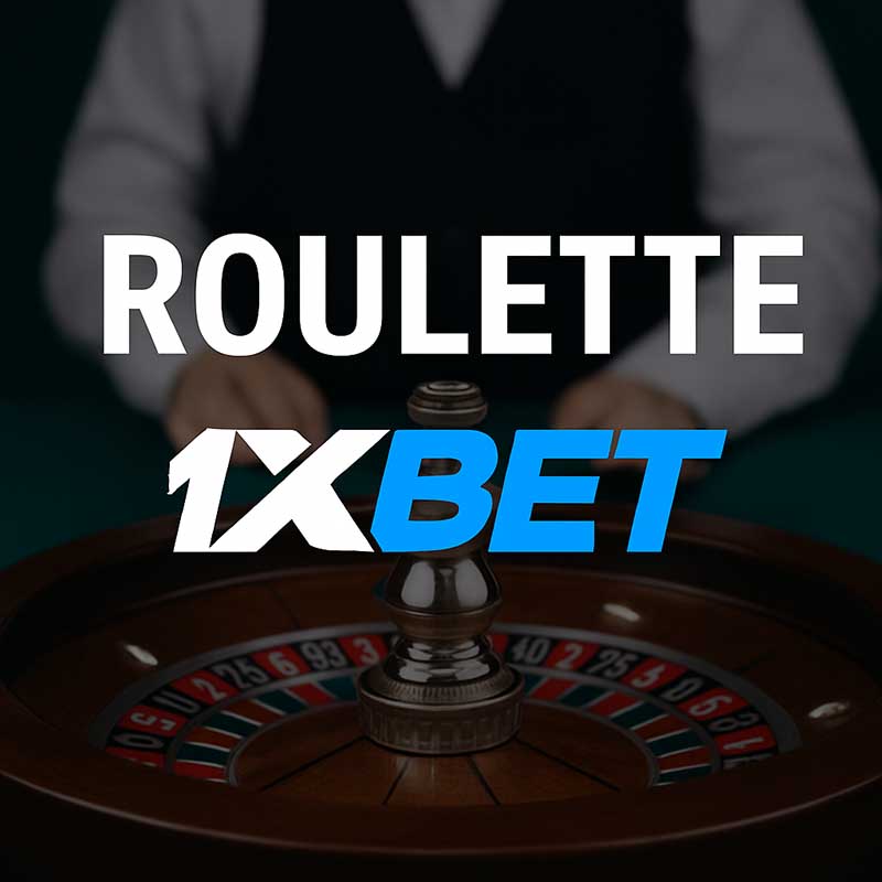 Roulette 1xBet: Thông Tin, Cách Chơi Và Kinh Nghiệm Chơi Hiệu Quả Cho Người Mới